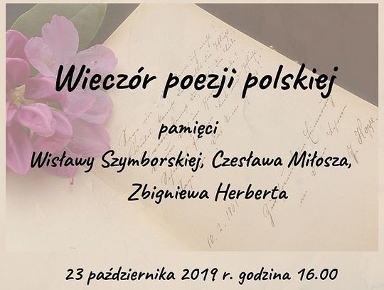Zaproszenie na wieczór z poezją W. Szymborskiej, Cz. Miłosza i Z. Herberta