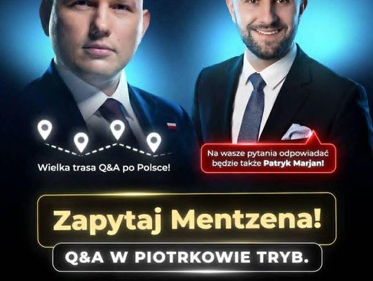 Zapytaj Mentzena! Wielkie Q&A w Piotrkowie Trybunalskim