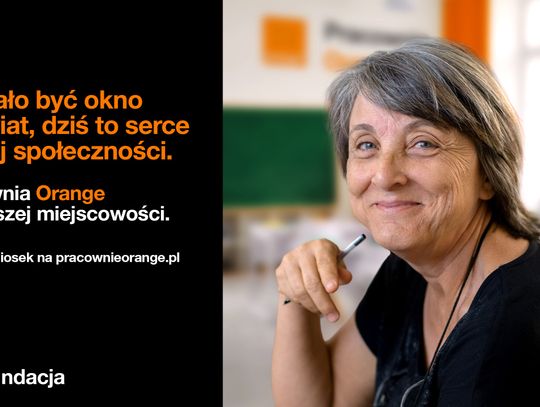 Zgłoś swoją miejscowość do programu Pracownie Orange. Zyskaj wsparcie w rozwoju działań lokalnych