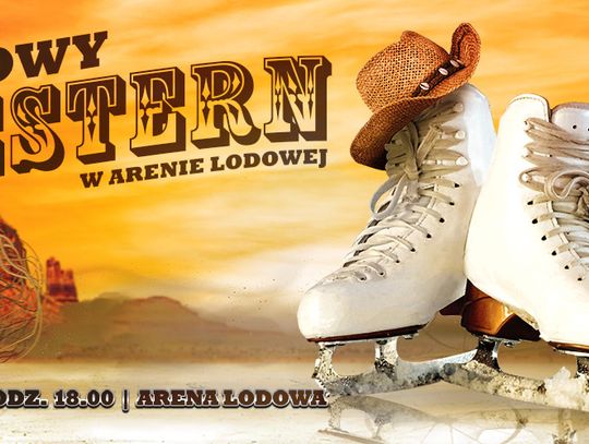 ZIMOWY WESTERN W ARENIE LODOWEJ