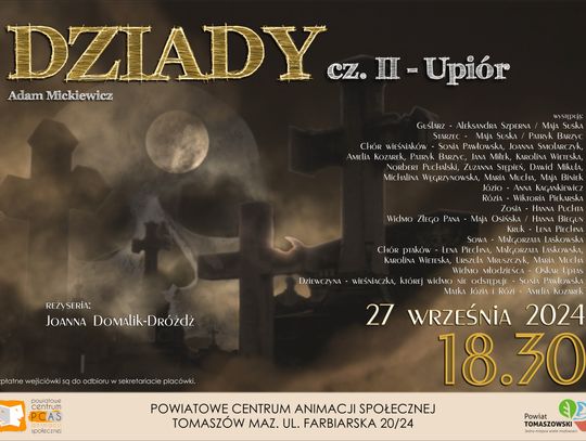 Zobacz "Dziady" w PCAS-ie