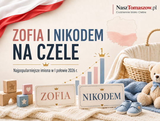 Zofia i Nikodem znów na szczycie. Imiona wracają do rodzinnych albumów. A co wybierają tomaszowianie?