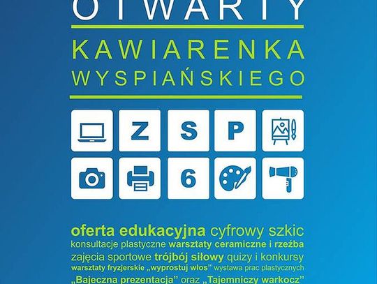 ZSP 6 zaprasza na Dzień otwartych drzwi