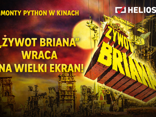 „Żywot Briana” wraca na wielki ekran. Kultowa satyra, która kiedyś wywołała skandal