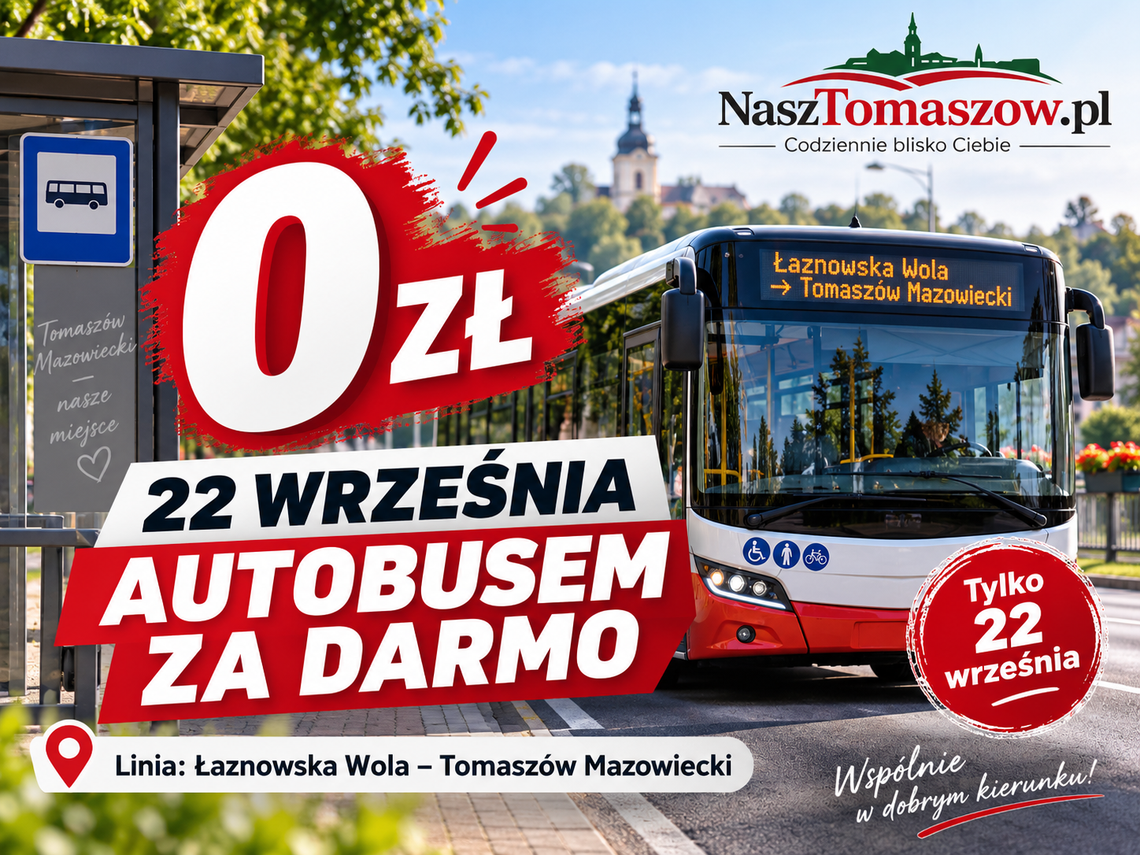 22 września autobusem za darmo. Łaznowska Wola – Tomaszów za 0 zł