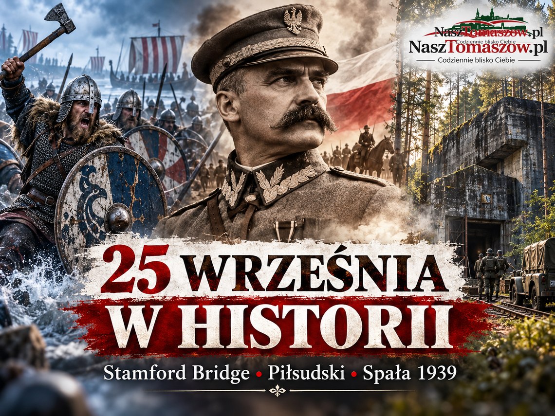 25 września w historii. Bitwa, która zakończyła epokę wikingów, zamach na Piłsudskiego i wojenny ślad Spały