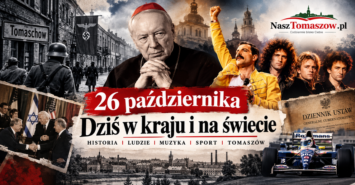 26 października w historii: Tomaszów pod niemiecką okupacją, wolność prymasa Wyszyńskiego i muzyczna legenda Queen 26 października w historii: Tomaszów pod niemiecką okupacją, wolność prymasa Wyszyńskiego i muzyczna legenda Queen