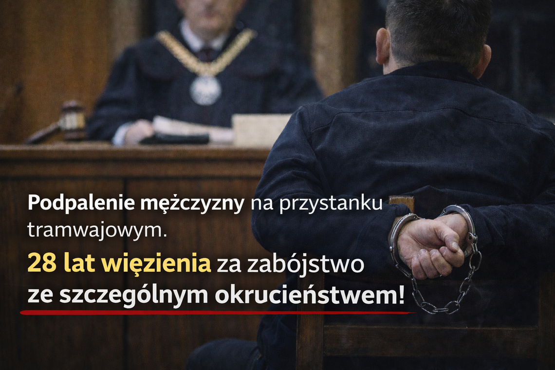 28 lat więzienia za podpalenie mężczyzny na przystanku 28 lat więzienia za podpalenie mężczyzny na przystanku