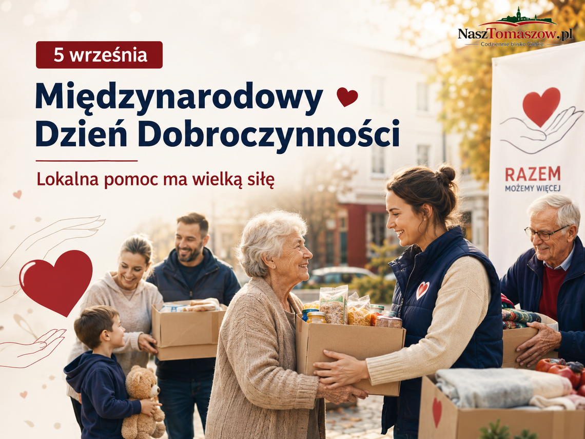 5 września przypada Międzynarodowy Dzień Dobroczynności. To okazja, by spojrzeć na siłę lokalnej pomocy