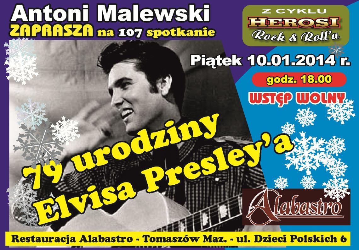 79 urodziny Elvisa Presley w ALABASTRO