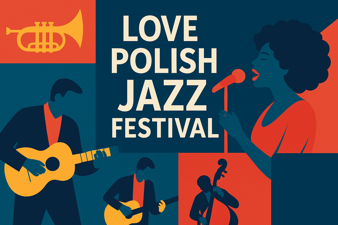9. Love Polish Jazz Festival – Tomaszów Mazowiecki ponownie stolicą polskiego jazzu