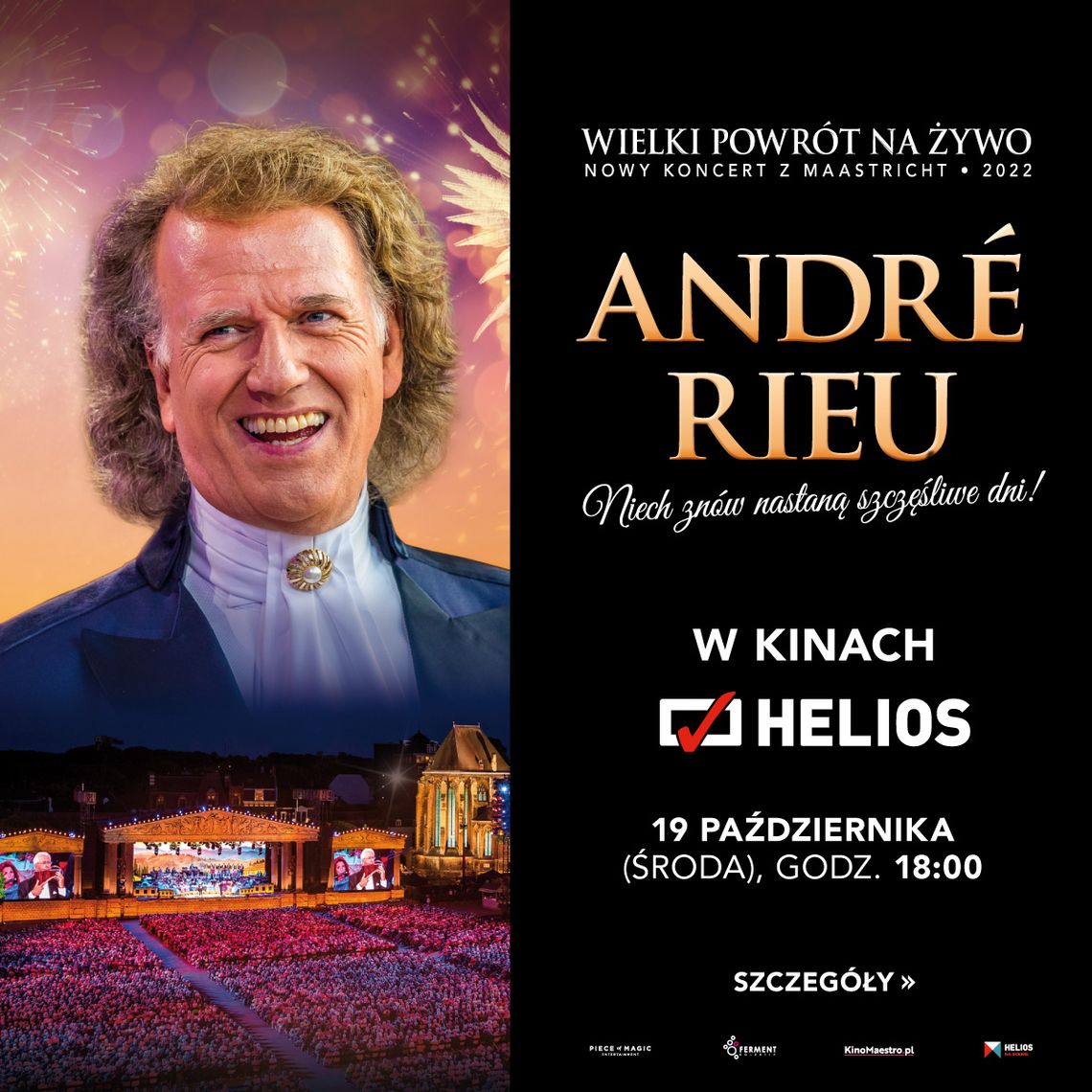 ANDRÉ RIEU. Niech znów nastaną szczęśliwe dni!