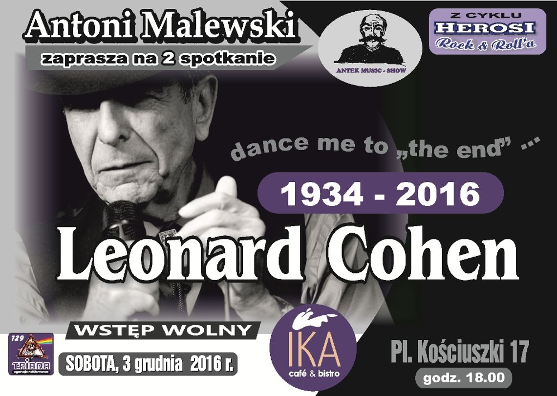 Antoni Malewski zaprasza: Leonard Cohen