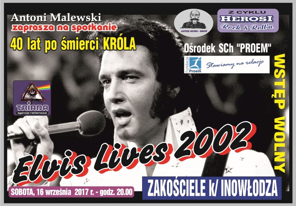 Antoni Malewski zaprasza na spotkanie 40 lat po śmierci króla Rock&amp;Rolla, Elvisa Presleya