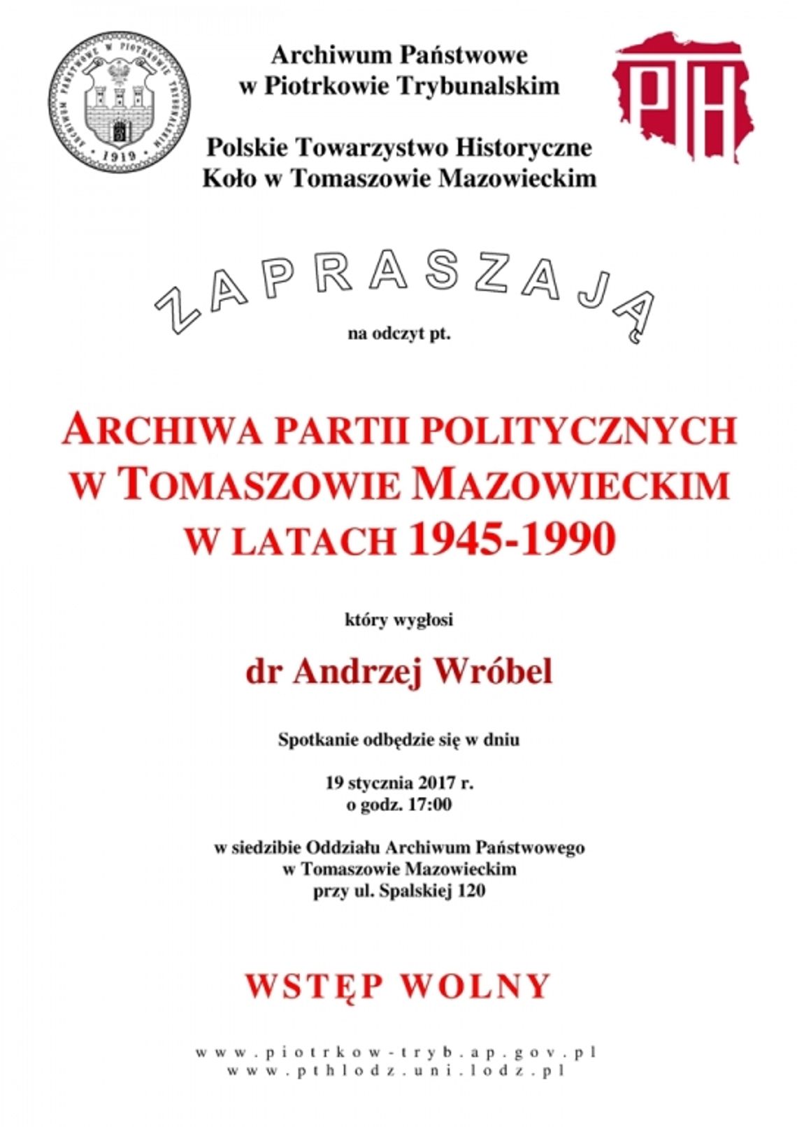 Archiwa partii politycznych w Tomaszowie Mazowieckim w latach 1945-1990