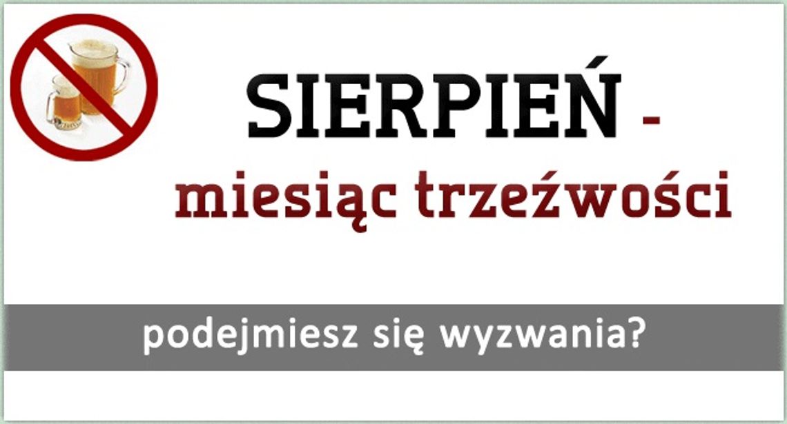 Bądźmy trzeźwi w sierpniu
