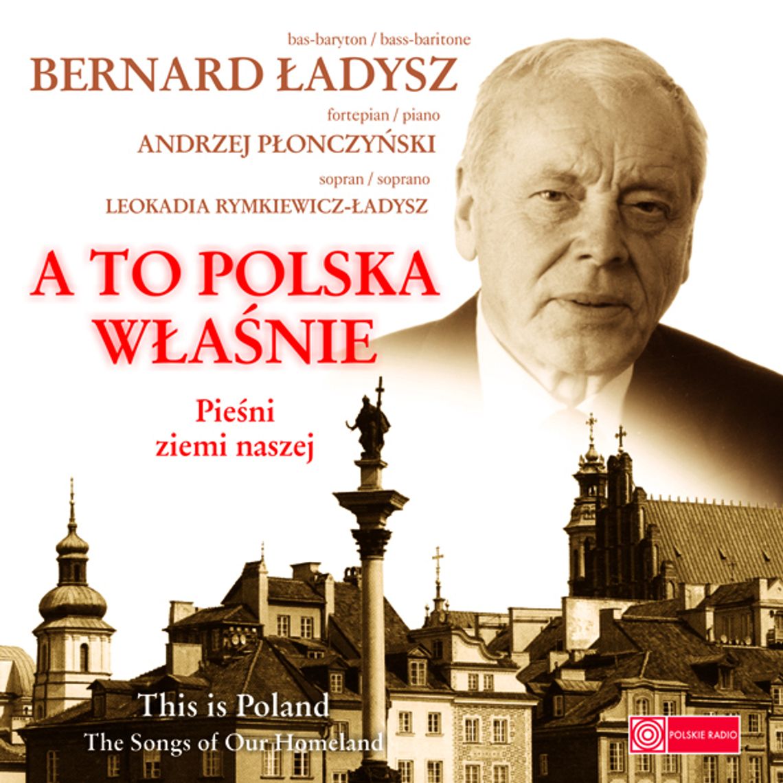 Bernard Ładysz „A to Polska właśnie” od Polskiego Radia S. A. – konkurs