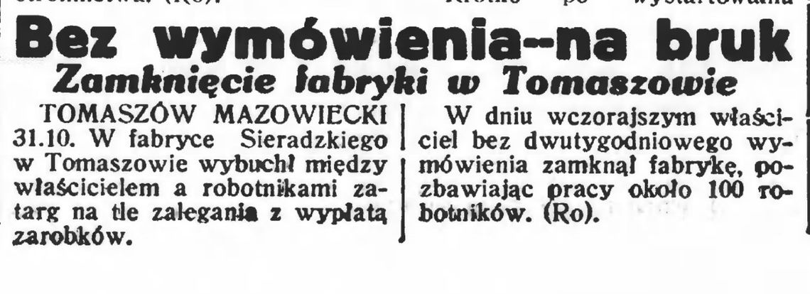 Bez wymówienia - na bruk. Zamknięcie fabryki w Tomaszowie