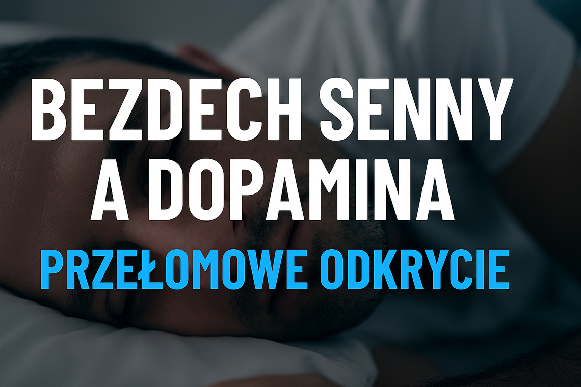 Bezdech senny ma związek z dopaminą – odkrycie wrocławskich naukowców