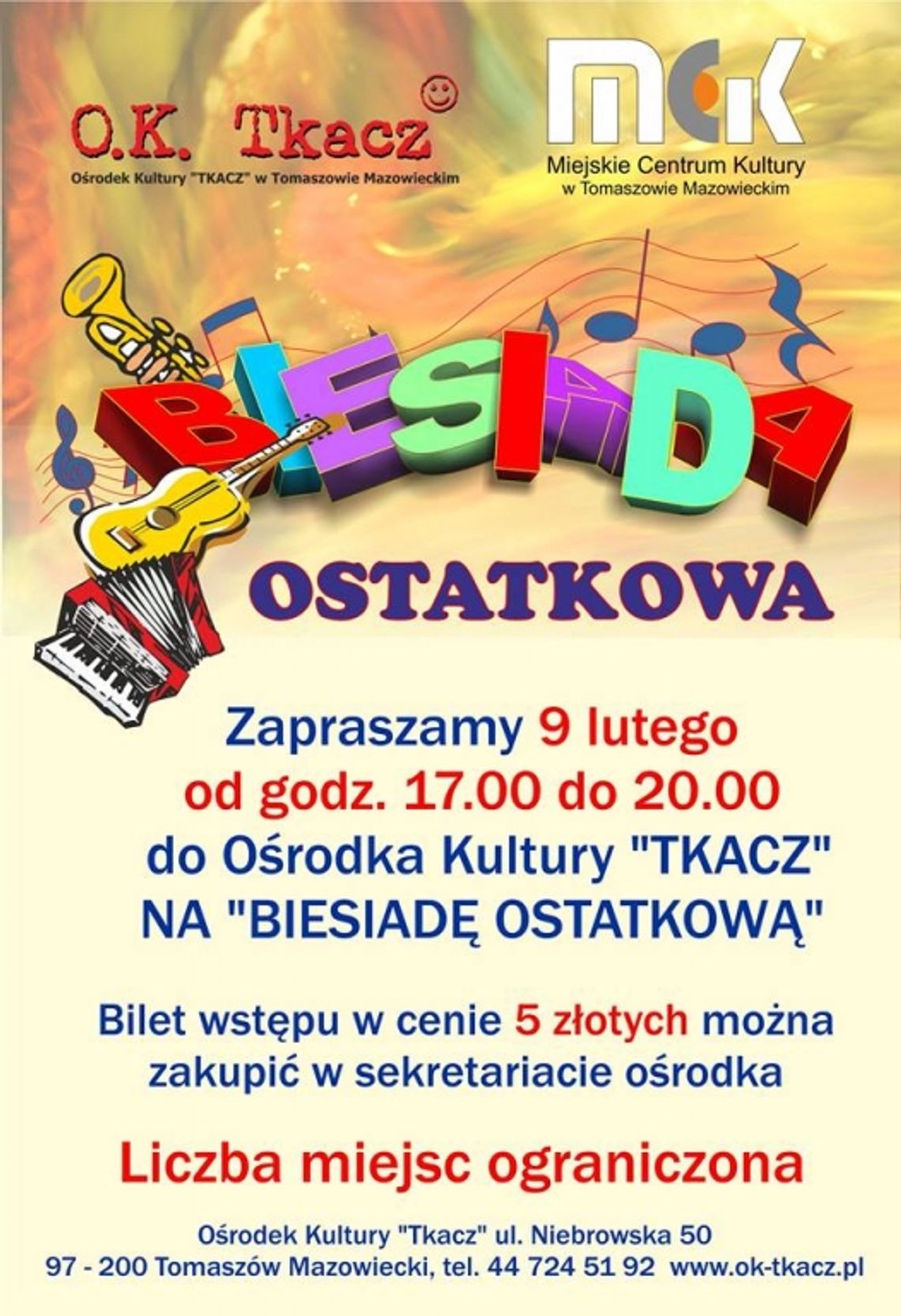 BIESIADA OSTATKOWA W OŚRODKU KULTURY TKACZ