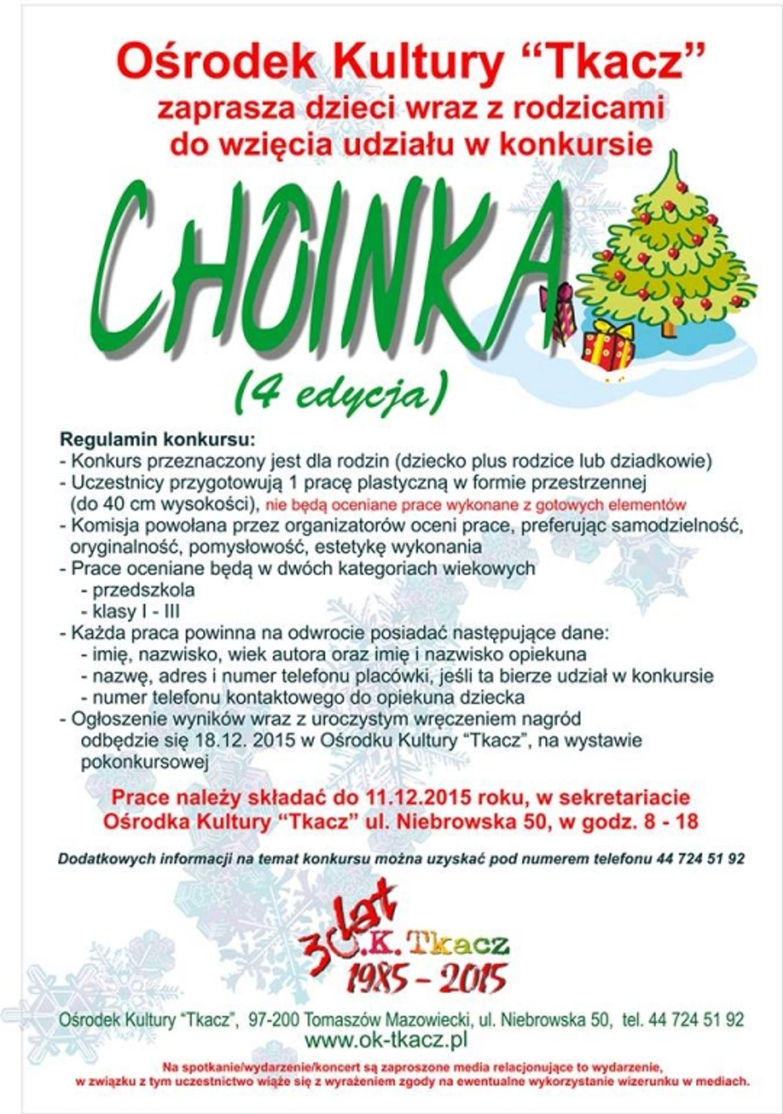 "Choinka" - konkurs dla najmłodszych "Choinka" - konkurs dla najmłodszych