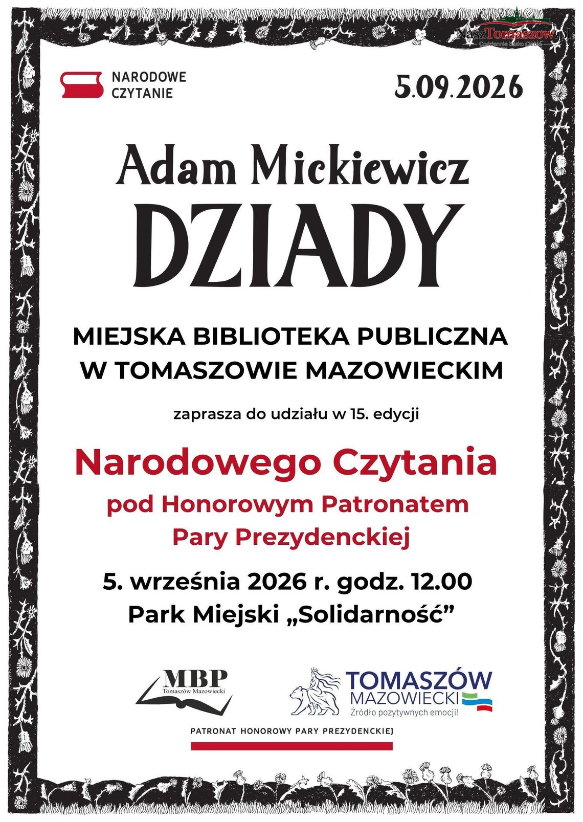 „Ciemno wszędzie, głucho wszędzie…”? Niekoniecznie. W Tomaszowie zabrzmią „Dziady” Mickiewicza