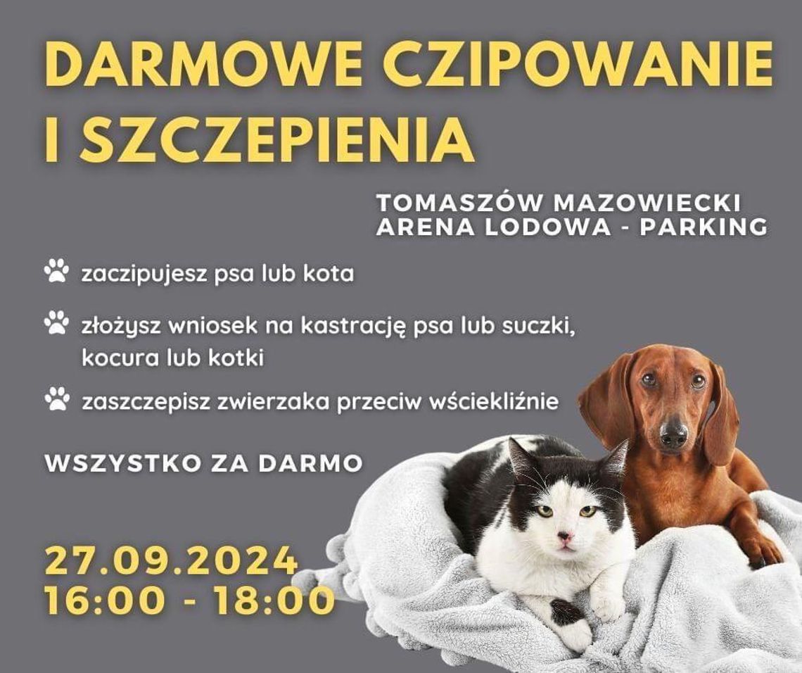 Darmowe szczepienia i czipowanie w Tomaszowie Mazowieckim!