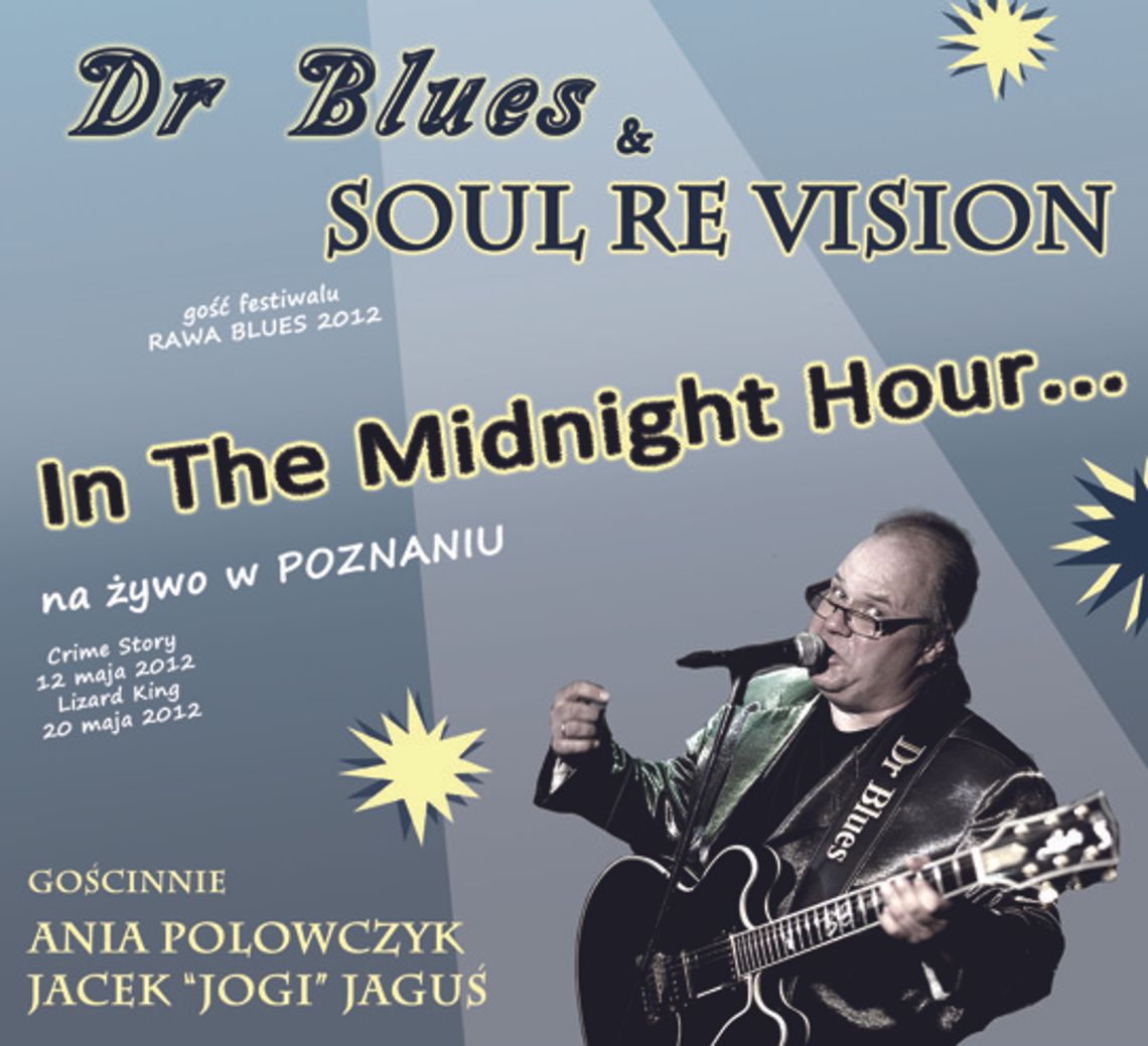 Debiut płytowy DR BLUES & SOUL RE VISION