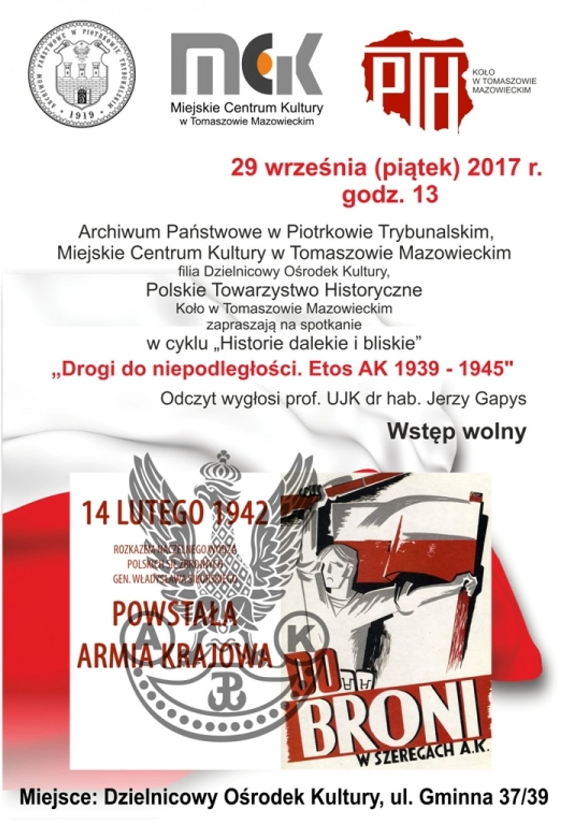 Drogi do niepodległości. Etos AK 1939-1945