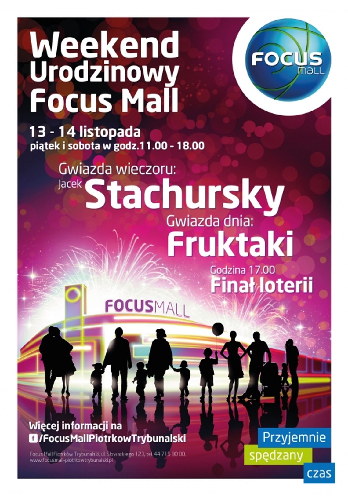 Dwudniowa impreza urodzinowa i Jacek Stachursky w Focus Mall Piotrków Trybunalski