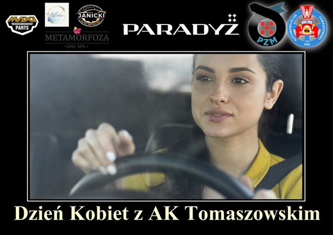 Dzień Kobiet z Automobilklubem Tomaszowskim