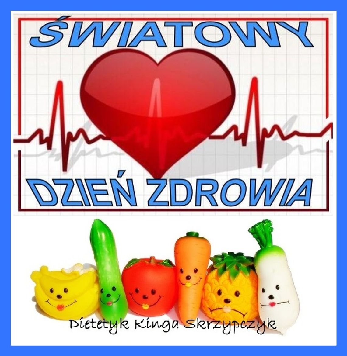 Dziś Światowy Dzień Zdrowia idealny na Koniec Świątecznego menu!