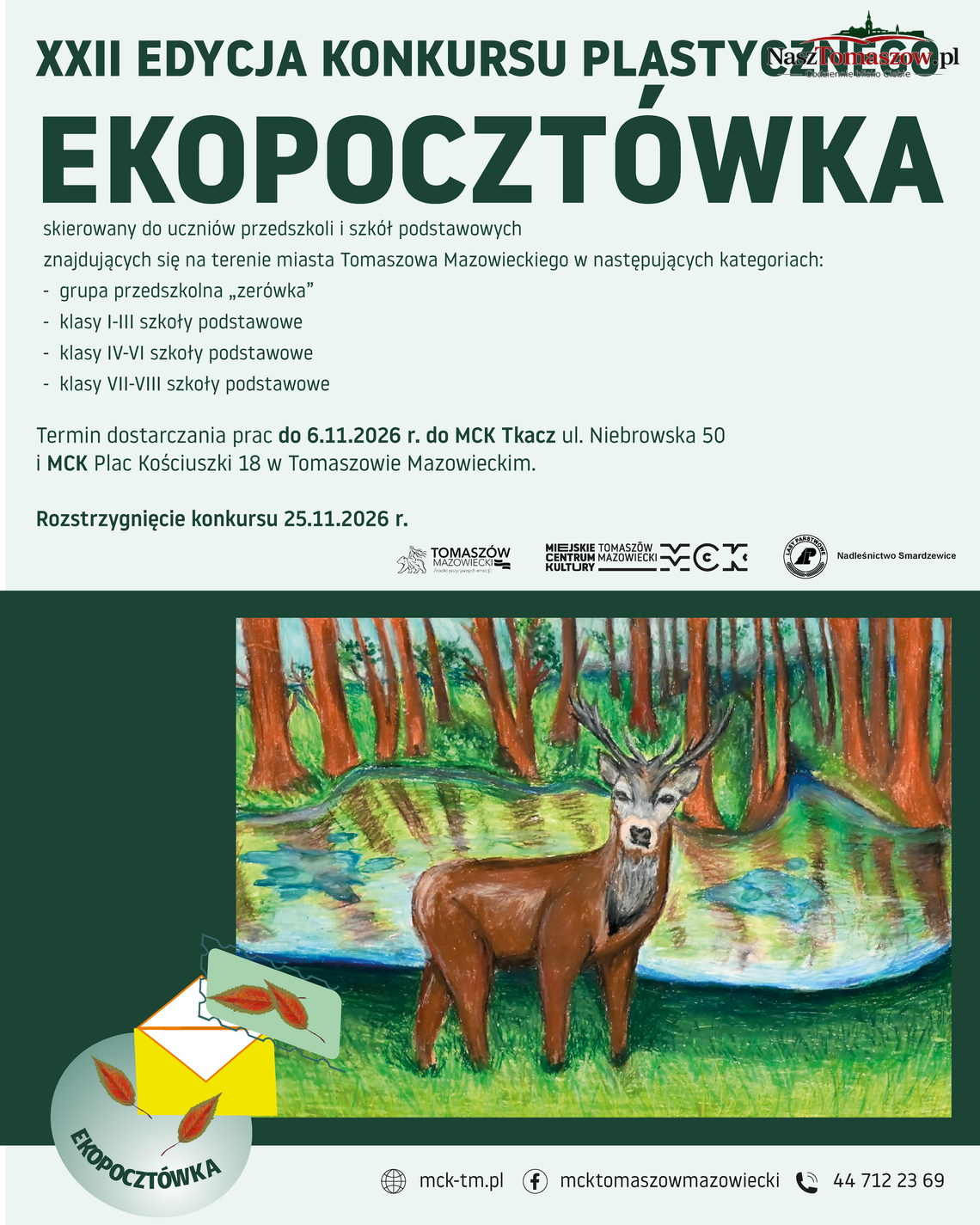Ekopocztówka po raz 22. MCK zaprasza najmłodszych tomaszowian do plastycznego spojrzenia na naturę Ekopocztówka po raz 22. MCK zaprasza najmłodszych tomaszowian do plastycznego spojrzenia na naturę