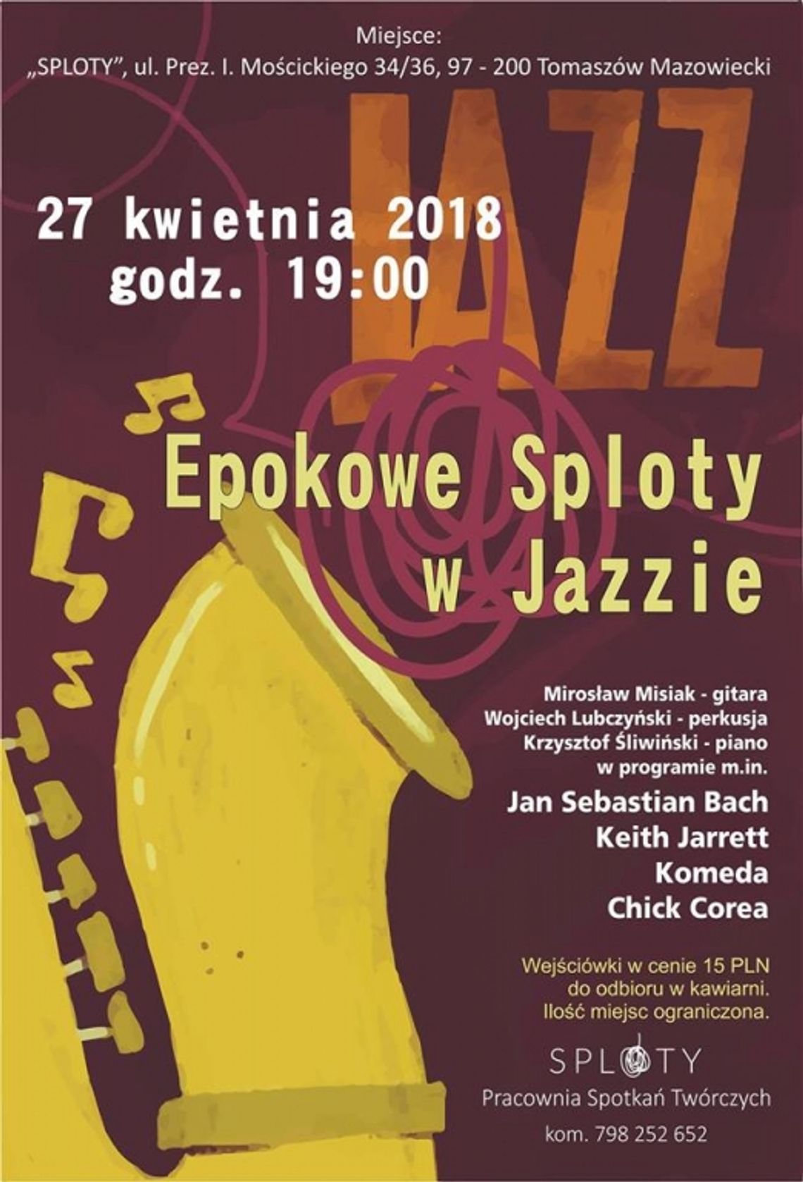 "Epokowe sploty w jazzie" w Kawiarni artystycznej "Sploty"