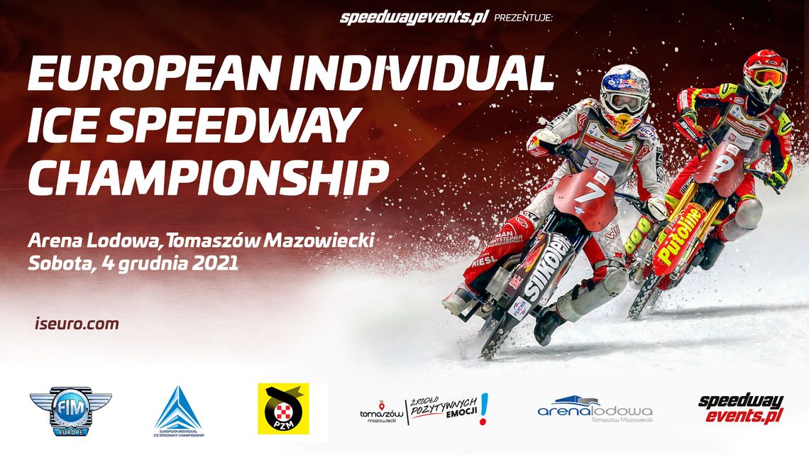 European Individual Ice Speedway Championship. Zawody w Tomaszowie Mazowieckim odbędą się 4 grudnia.