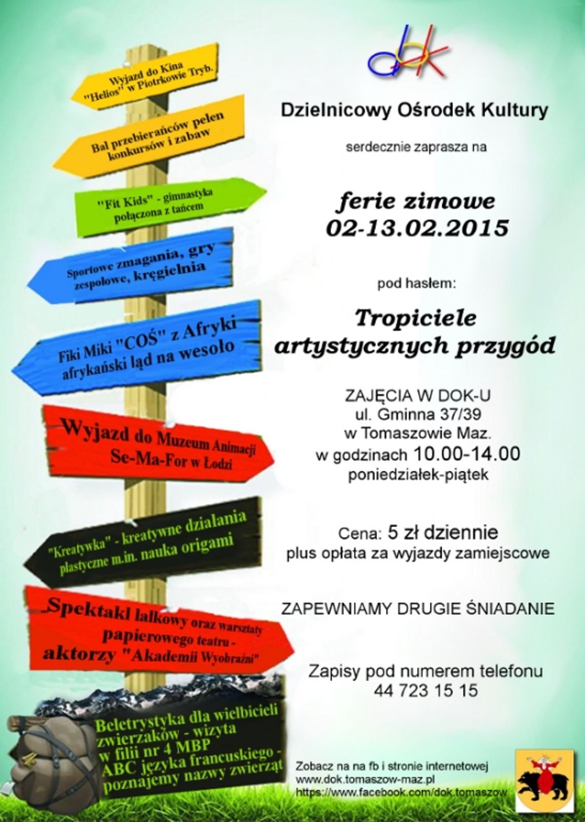 Ferie 2015 „TROPICIELE ARTYSTYCZNYCH PRZYGÓD” DOK