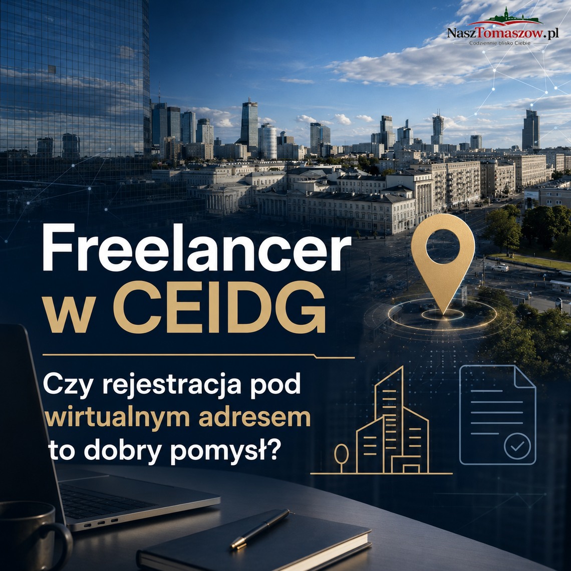 Freelancer w CEIDG — czy rejestracja pod wirtualnym adresem to dobry pomysł?