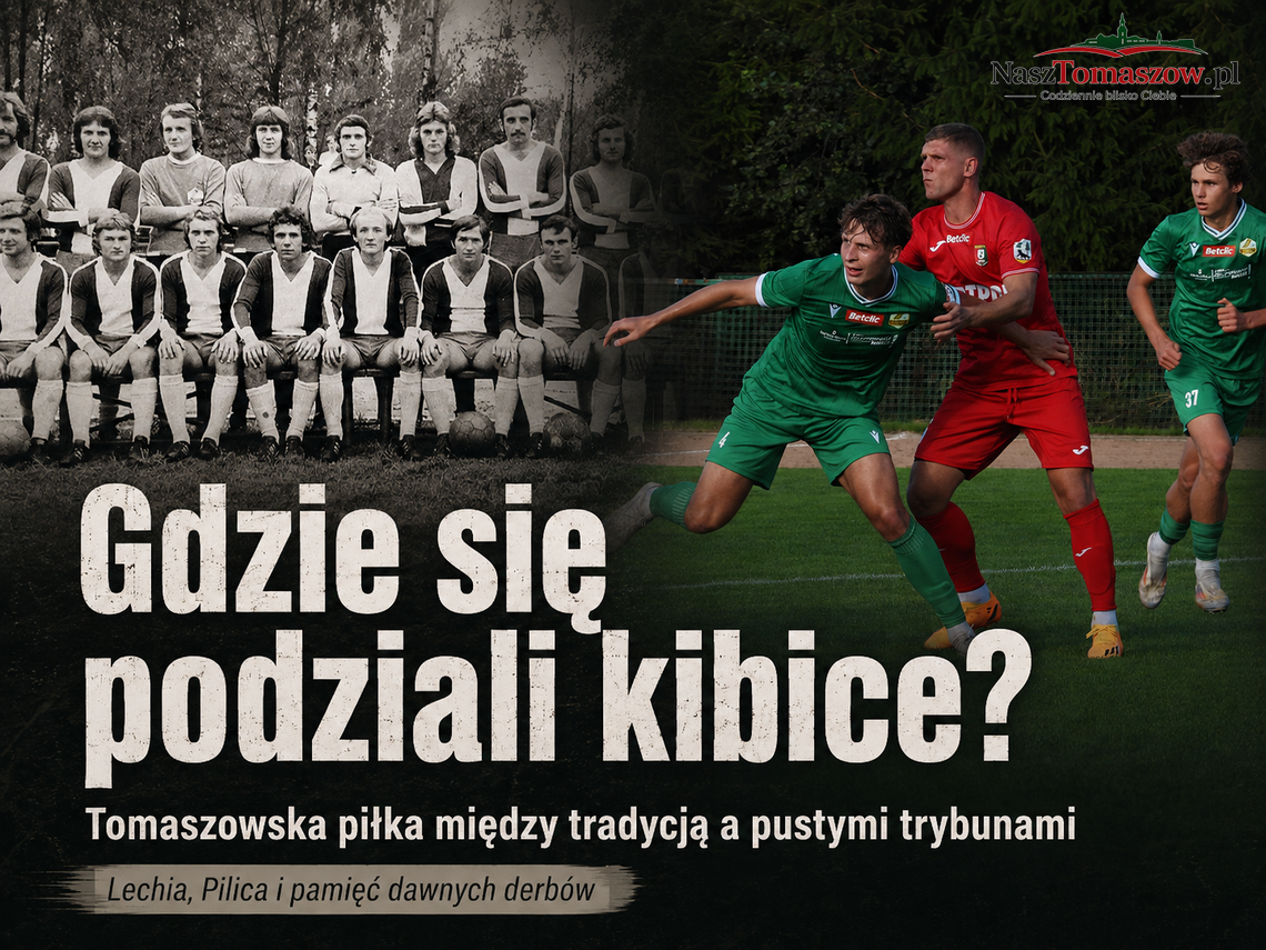 Gdzie się podziali kibice? Tomaszowska piłka między dawną dumą a pustymi trybunami Gdzie się podziali kibice? Tomaszowska piłka między dawną dumą a pustymi trybunami