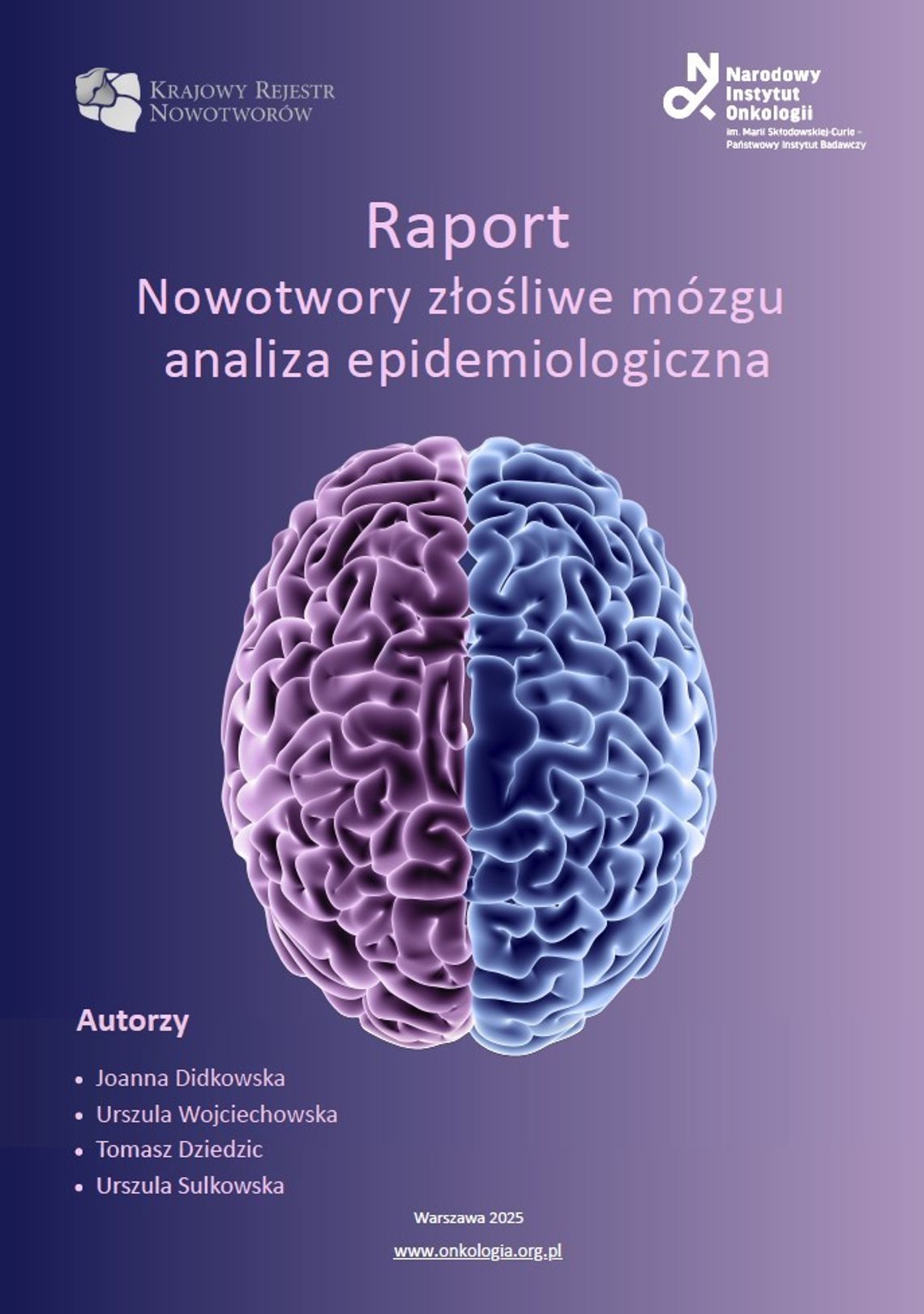 Glejaki najczęściej występującymi i najbardziej agresywnymi nowotworami mózgu w Polsce