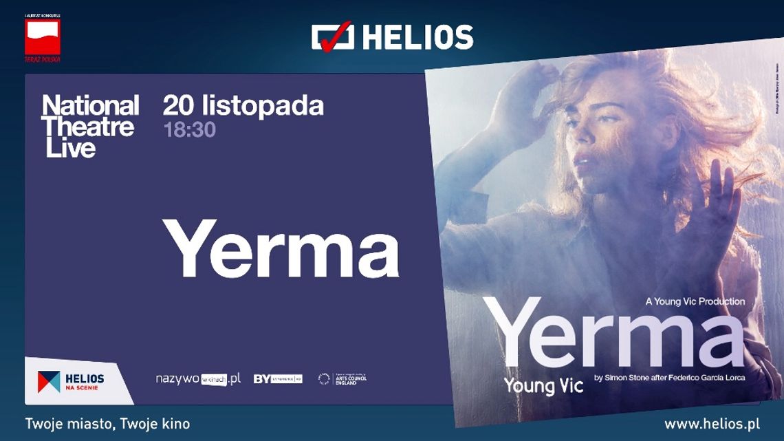 Helios zaprasza na "Yermę" wg. Federico Garcíi Lorci Helios zaprasza na "Yermę" wg. Federico Garcíi Lorci