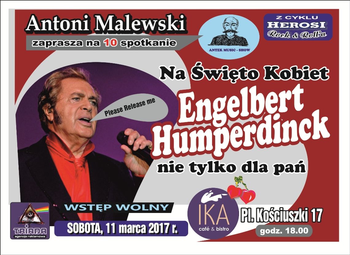 Humperdinck na Dzień Kobiet