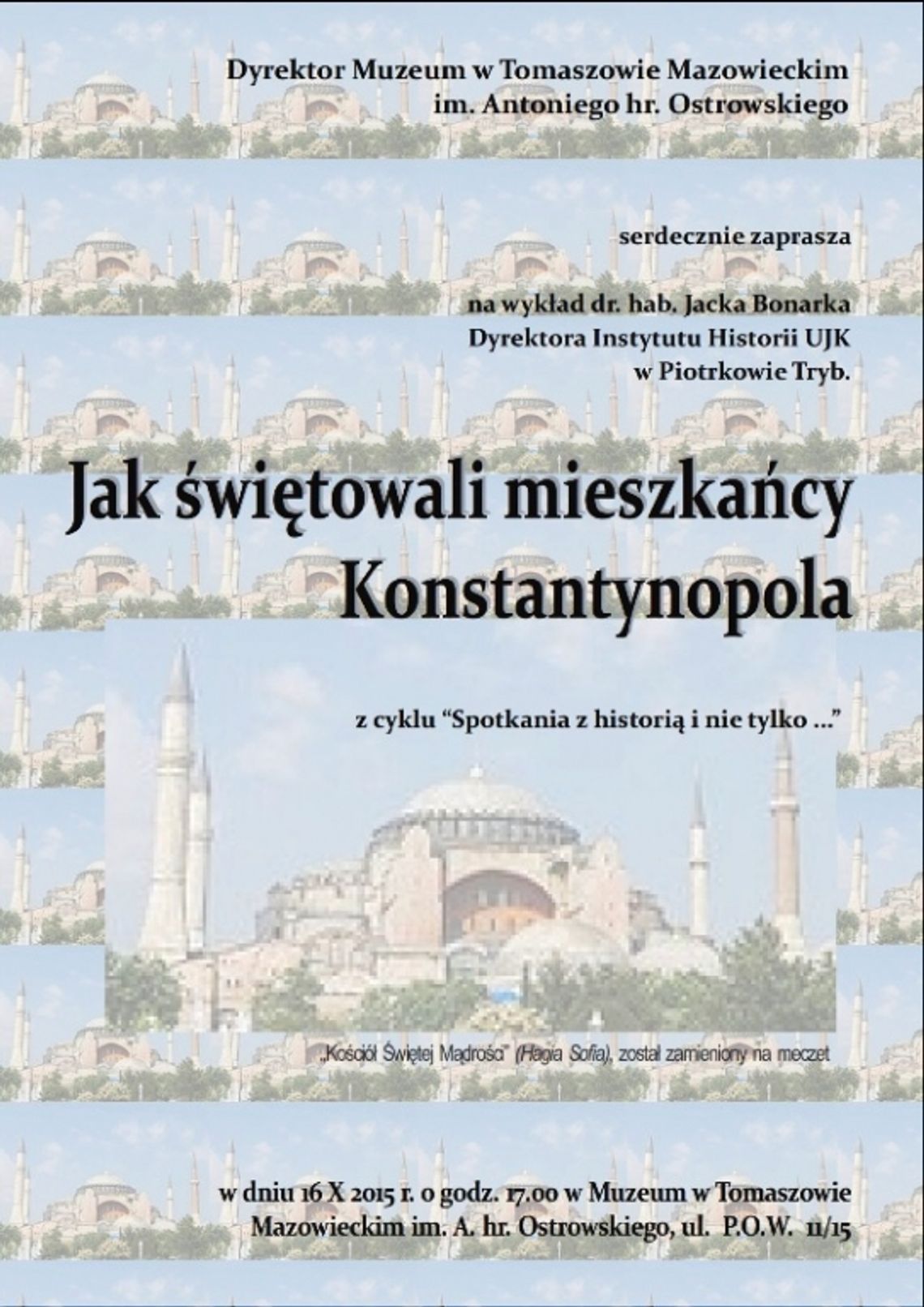 Jak świętowali mieszkańcy Konstantynopola Jak świętowali mieszkańcy Konstantynopola