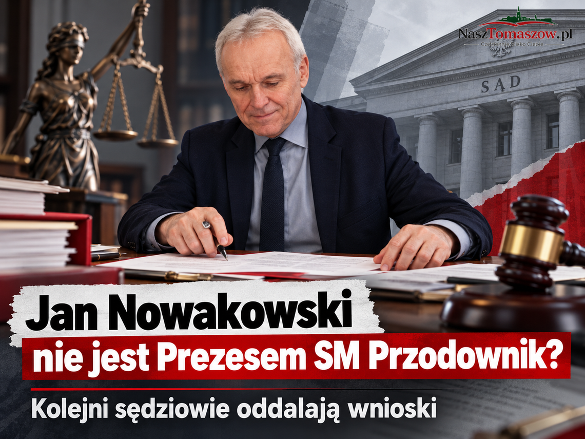 Jan Nowakowski nie jest Prezesem SM Przodownik- kolejni Sędziowie oddalają wnioski