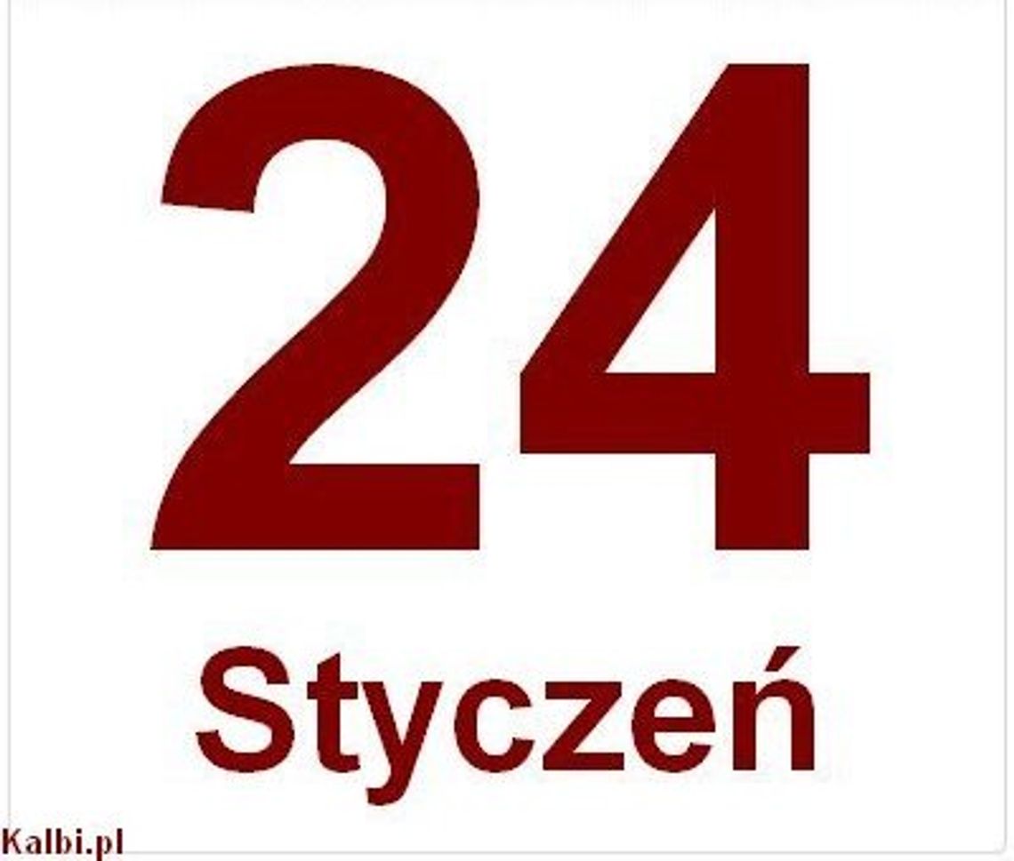 Kartka z kalendarza - 24 stycznia