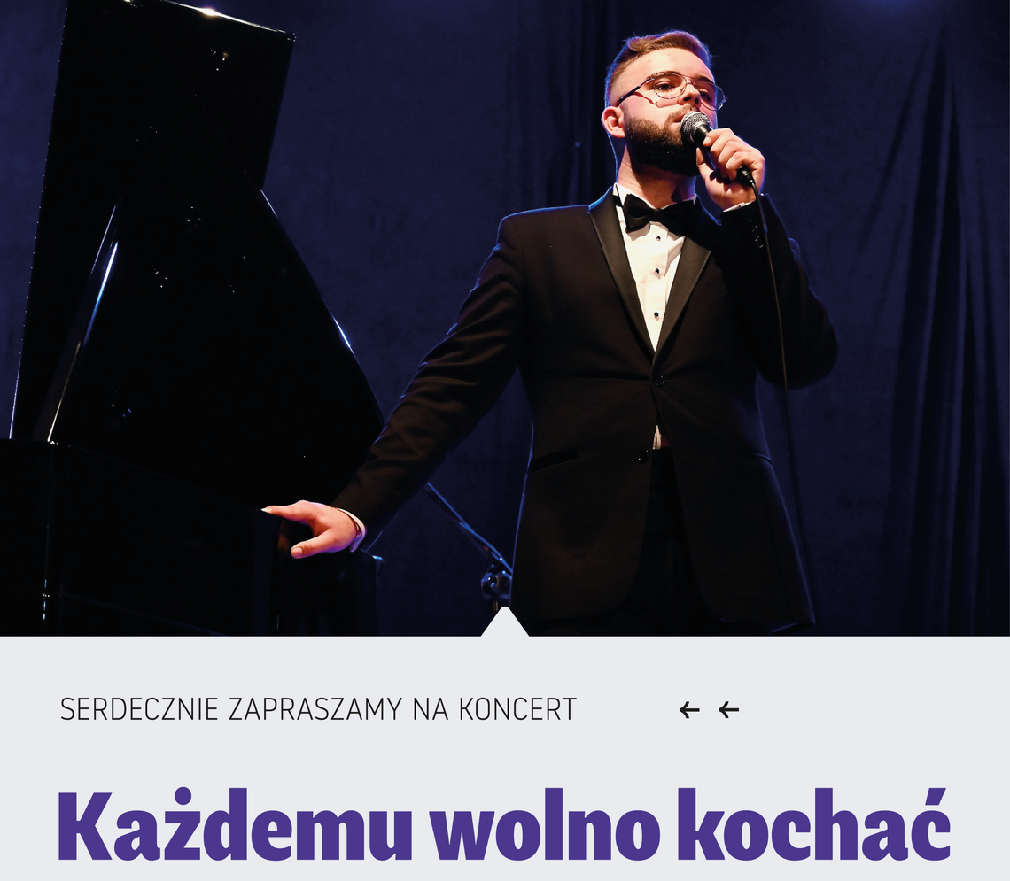 „Każdemu wolno kochać” – koncert Daniela Wysokińskiego