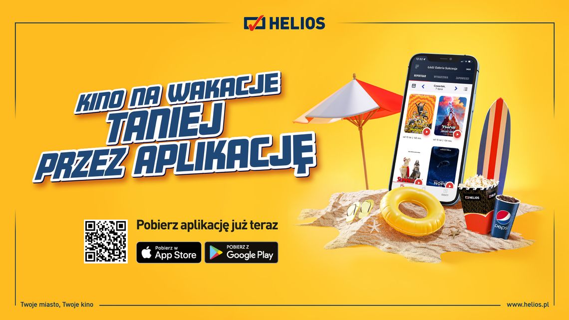 „Kino na wakacje, taniej przez aplikację” – akcja sieci Helios!
