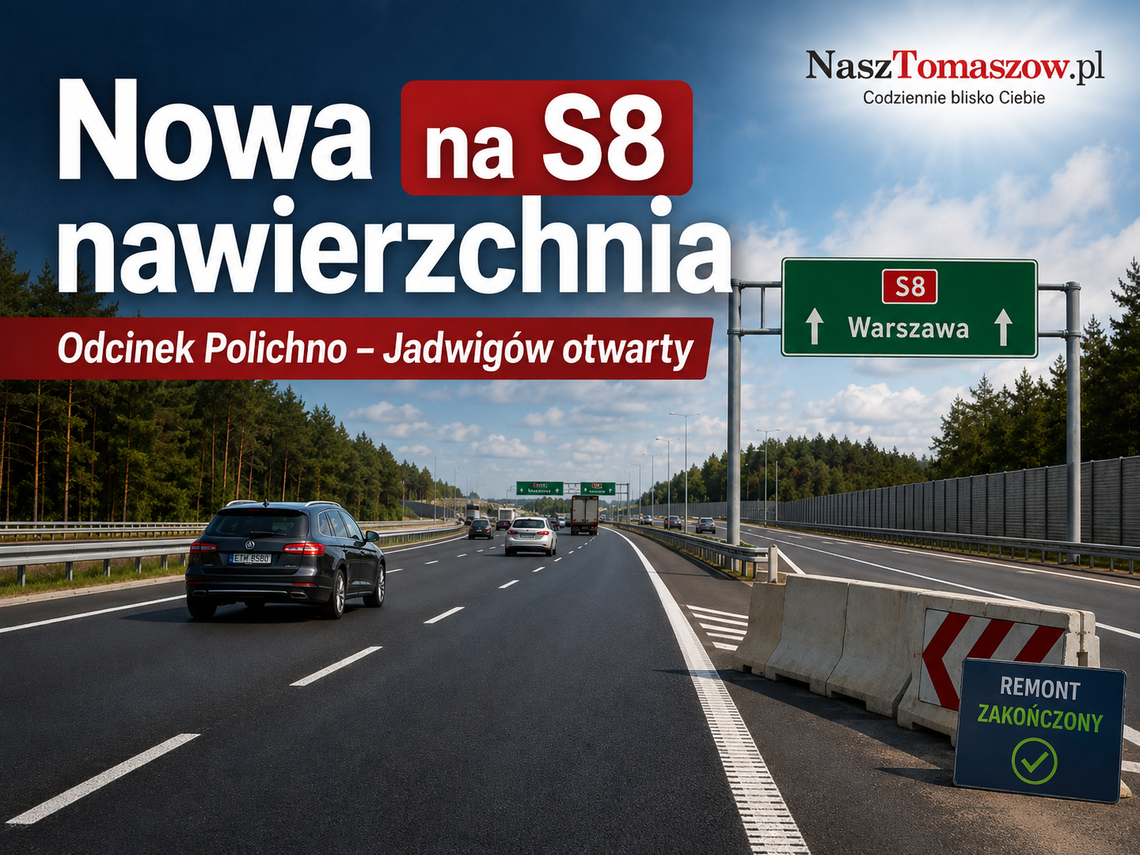 Koniec utrudnień na S8. Odcinek Polichno–Jadwigów znów otwarty w pełnym przekroju Koniec utrudnień na S8. Odcinek Polichno–Jadwigów znów otwarty w pełnym przekroju