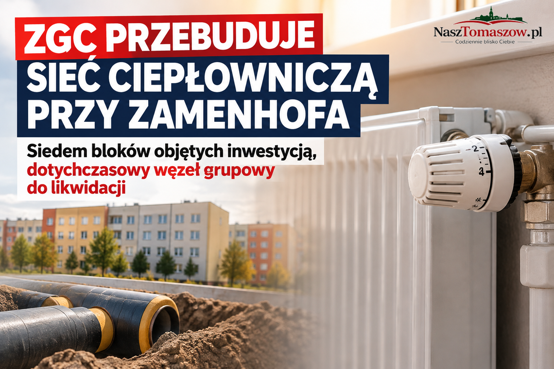 Koniec wspólnego węzła ciepłowniczego przy Zamenhofa. ZGC planuje przebudowę sieci dla siedmiu bloków Koniec wspólnego węzła ciepłowniczego przy Zamenhofa. ZGC planuje przebudowę sieci dla siedmiu bloków