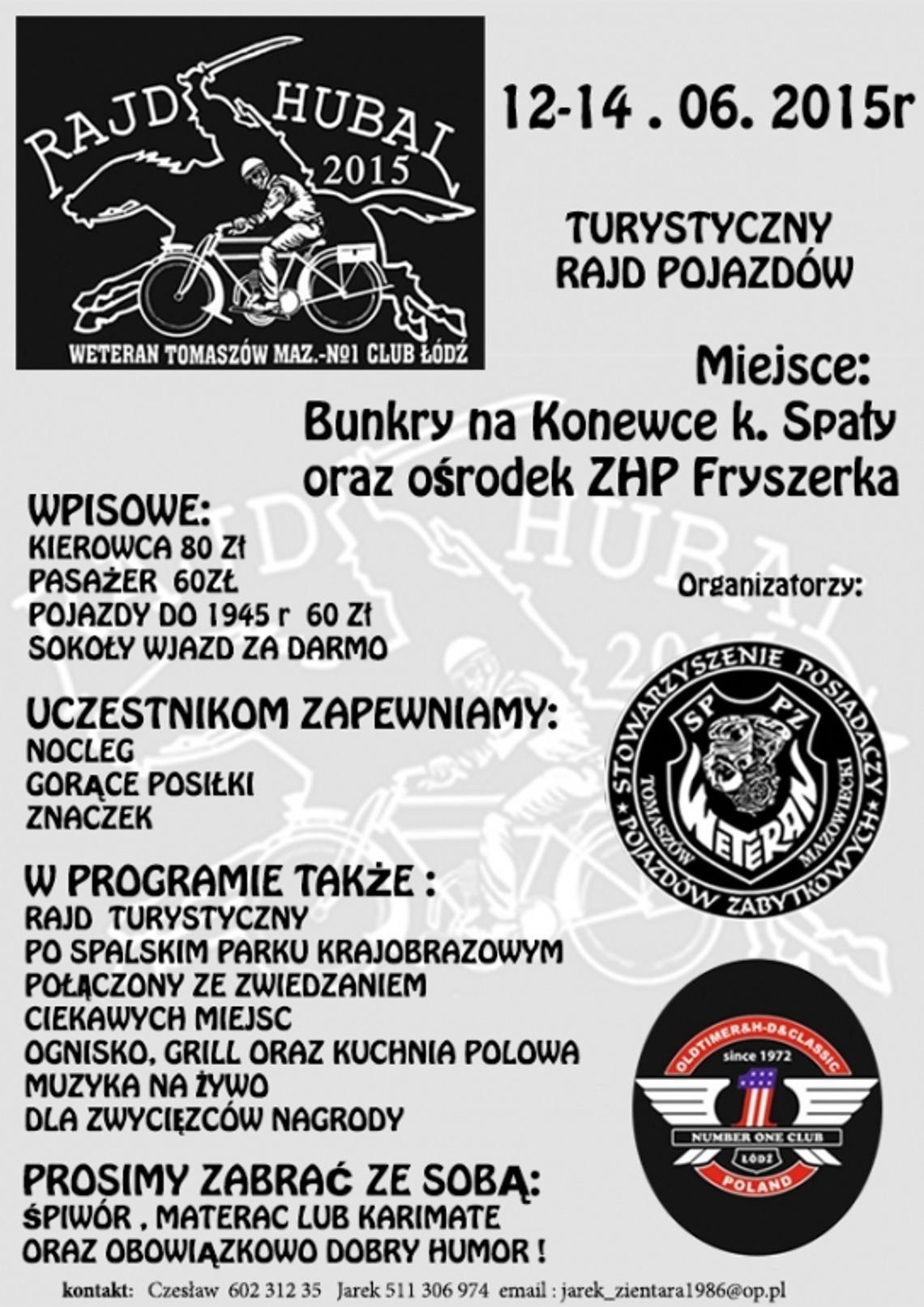 Kontynuują tradycje rajdu