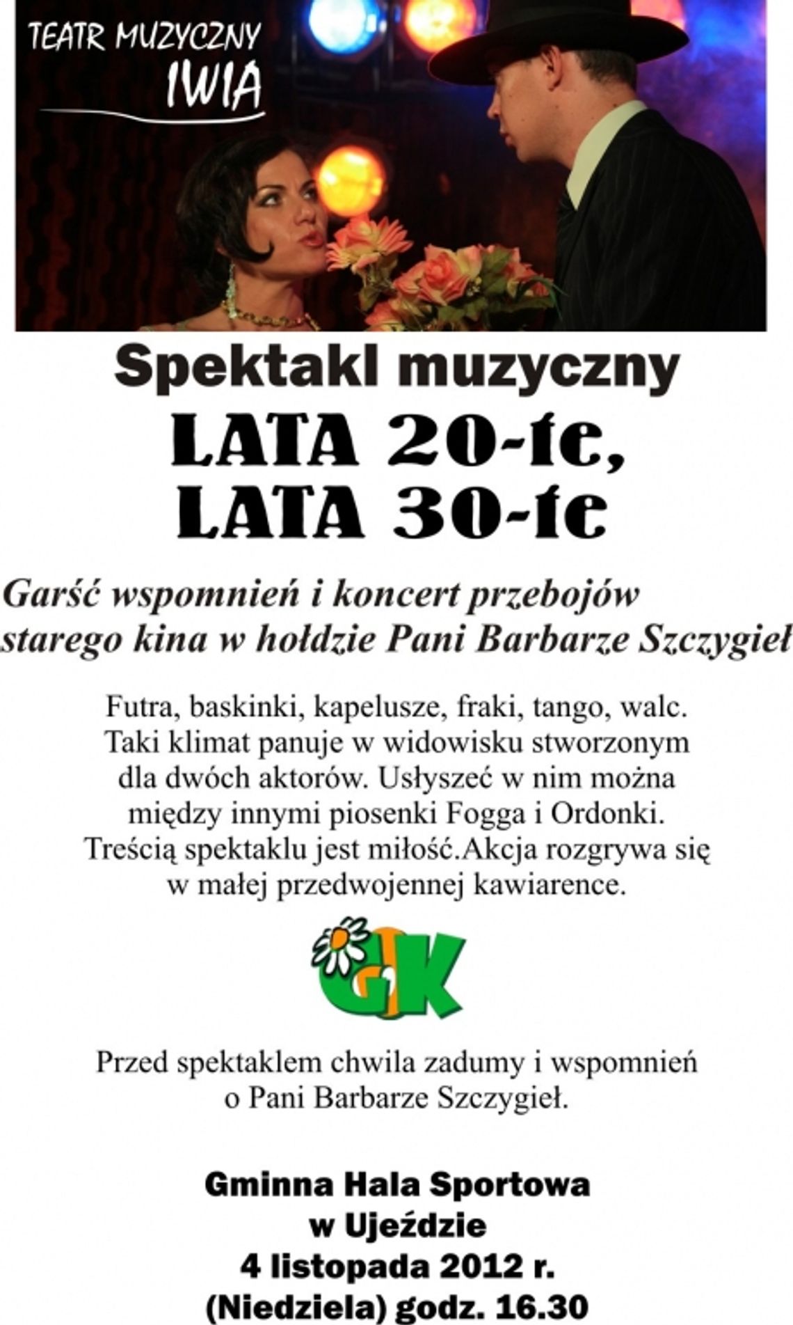 LATA 20-te LATA 30-te spektakl muzyczny